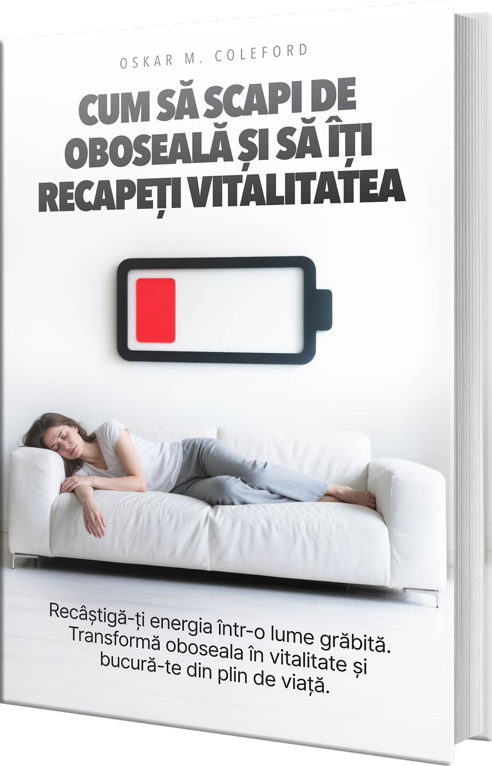 Carte: Cum să scapi de oboseală și să îți recapeți vitalitatea